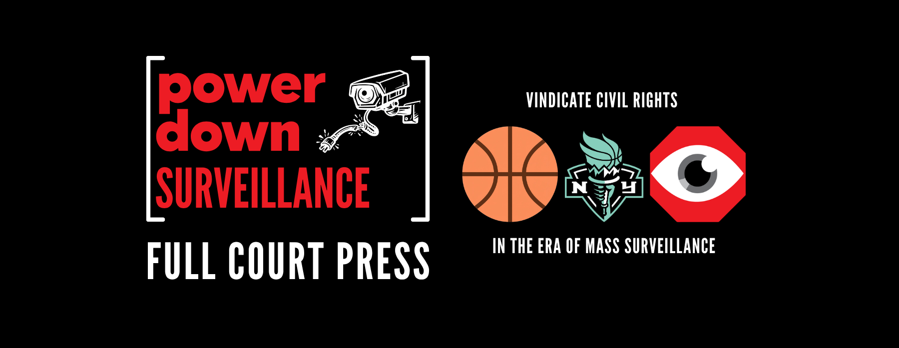 Power Down Surveillance: Full Court Press NYC